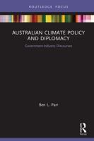 Australian Climate Policy and Diplomacy: Government-Industry Discourses