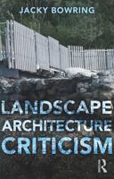 Landscape Architecture Criticism