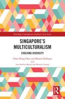 Singapore's Multiculturalism: Evolving Diversity