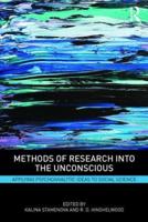 Methods of Research Into the Unconscious