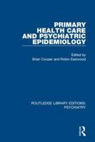 Primary Health Care and Psychiatric Epidemiology