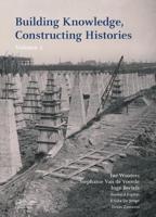 Building Knowledge, Constructing Histories, Volume 2