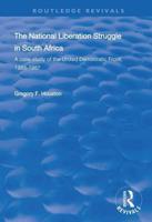 The National Liberation Struggle in South Africa