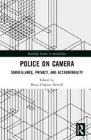 Police on Camera: Surveillance, Privacy, and Accountability