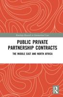 Public Private Partnership Contracts: The Middle East and North Africa