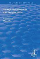 Strategic Management in East European Ports