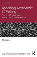 Teaching Academic L2 Writing: Practical Techniques in Vocabulary and Grammar