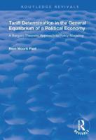 Tariff Determination in the General Equilibrium of a Political Economy
