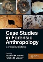 Case Studies in Forensic Anthropology