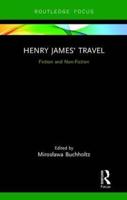 Henry James' Travel: Fiction and Non-Fiction