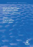 Urban and Peri-Urban Agriculture in Africa