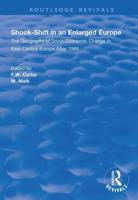 Shock-Shift in an Enlarged Europe
