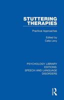 Stuttering Therapies: Practical Approaches