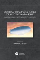 Coated and Laminated Textiles for Aerostats and Airships: Material Challenges and Technology