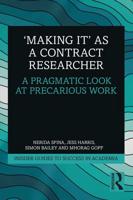 'Making It' as a Contract Researcher: A Pragmatic Look at Precarious Work