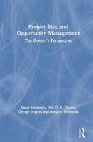 Project Risk and Opportunity Management