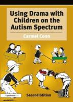 Using Drama With Children on the Autism Spectrum