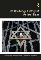 The Routledge History of Antisemitism