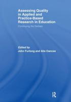 Assessing Quality in Applied and Practice-Based Research in Education