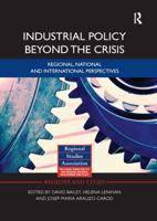Industrial Policy Beyond the Crisis