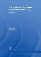 The History of the Book in the West. Volume 2 1455-1700