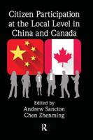 Citizen Participation at the Local Level in China and Canada