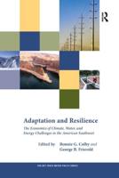 Adaptation and Resilience: The Economics of Climate, Water, and Energy Challenges in the American Southwest
