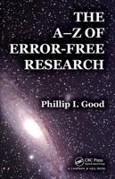 The A-Z of Error-Free Research