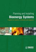 Planning and Installing Bioenergy Systems