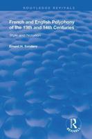 French and English Polyphony of the 13th and 14th Centuries
