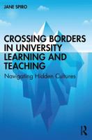 Crossing Borders in University Learning and Teaching: Navigating Hidden Cultures
