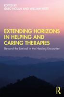 Extending Horizons in Helping and Caring Therapies