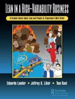 Lean in a High-Variability Business: A Graphic Novel about Lean and People at Zingerman's Mail Order