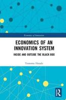 Economics of an Innovation System: Inside and Outside the Black Box