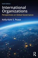 International Organizations: Perspectives on Global Governance