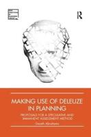 Making Use of Deleuze in Planning
