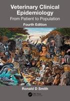 Veterinary Clinical Epidemiology: From Patient to Population
