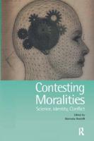 Contesting Moralities