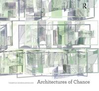 Architectures of Chance