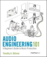 Audio Engineering 101