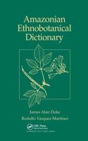 Amazonian Ethnobotanical Dictionary