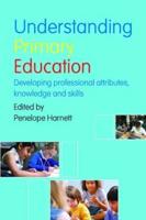 Understanding Primary Education