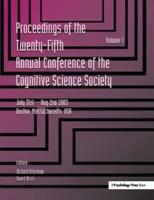 Proceedings of the 25th Annual Cognitive Science Society. Part 1 and 2