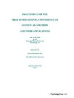 Proceedings of the First International Conference on Genetic Algorithms and Their Applications