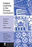Subject Learning in the Primary Curriculum