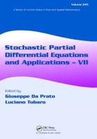 Stochastic Partial Differential Equations and Applications. VII