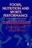 Foods, Nutrition, and Sports Performance