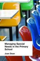 Managing Special Needs in the Primary School