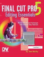 Final Cut Pro 5 Editing Fundamentals