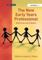 The New Early Years Professional